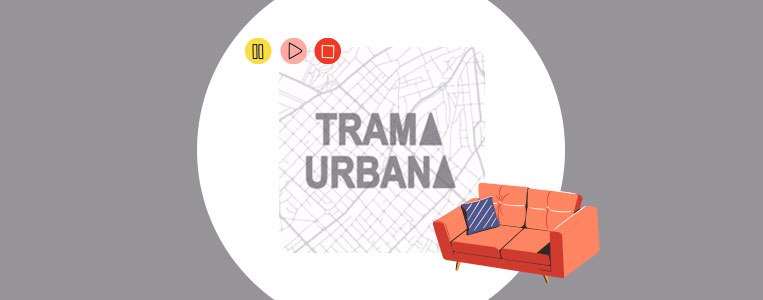 Trama Urbana Podcast